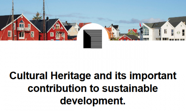 Cultural Heritage and its important contribution to sustainable development.