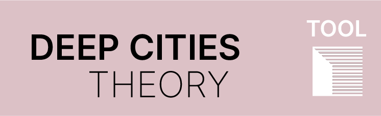 Deep Cities Theory